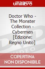 Doctor Who - The Monster Collection - Cybermen [Edizione: Regno Unito] dvd