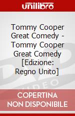 Tommy Cooper Great Comedy - Tommy Cooper Great Comedy [Edizione: Regno Unito] dvd