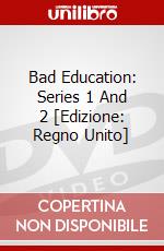 Bad Education: Series 1 And 2 [Edizione: Regno Unito] dvd