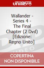 Wallander - Series 4 - The Final Chapter (2 Dvd) dvd