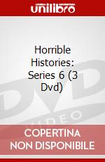 Horrible Histories: Series 6 (3 Dvd) dvd