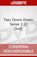 Two Doors Down: Series 1 (2 Dvd) dvd