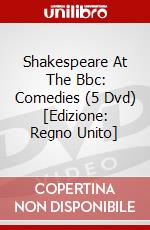 Shakespeare At The Bbc: Comedies (5 Dvd) [Edizione: Regno Unito] dvd