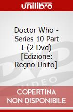 Doctor Who - Series 10 Part 1 (2 Dvd) [Edizione: Regno Unito] dvd