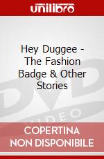 Hey Duggee - The Fashion Badge & Other Stories dvd