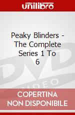 Peaky Blinders - The Complete Series 1 To 6 dvd