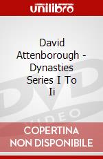 David Attenborough - Dynasties Series I To Ii dvd