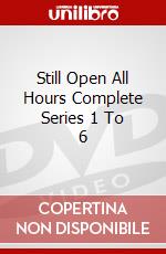 Still Open All Hours Complete Series 1 To 6 dvd