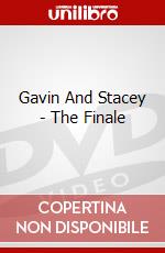 Gavin And Stacey - The Finale dvd