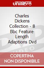 Charles Dickens Collection - 8 Bbc Feature Length Adaptions Dvd dvd