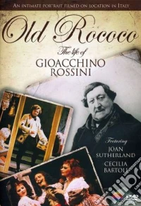 Old Rococo - The Life Of Gioacchino Rossini dvd