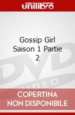 Gossip Girl Saison 1 Partie 2 dvd
