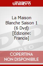 La Maison Blanche Saison 1 (6 Dvd) [Edizione: Francia] dvd