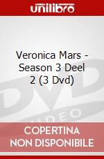 Veronica Mars - Season 3 Deel 2 (3 Dvd) dvd