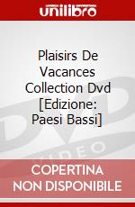Plaisirs De Vacances Collection Dvd [Edizione: Paesi Bassi] dvd