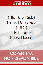 (Blu-Ray Disk) Imax Deep Sea ( 3D ) [Edizione: Paesi Bassi] brd