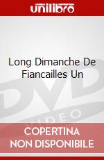 Long Dimanche De Fiancailles Un dvd