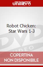 Robot Chicken: Star Wars 1-3 dvd