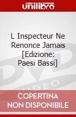 L Inspecteur Ne Renonce Jamais [Edizione: Paesi Bassi] dvd