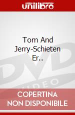Tom And Jerry-Schieten Er.. dvd