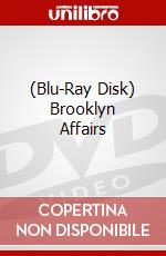 (Blu-Ray Disk) Brooklyn Affairs brd