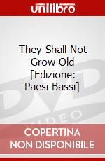 They Shall Not Grow Old [Edizione: Paesi Bassi] dvd