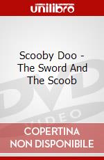 Scooby Doo - The Sword And The Scoob dvd