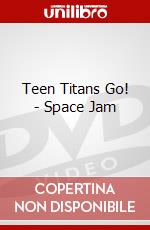 Teen Titans Go! - Space Jam dvd