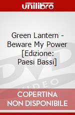Green Lantern - Beware My Power [Edizione: Paesi Bassi] dvd