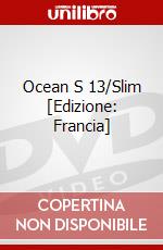 Ocean S 13/Slim [Edizione: Francia] dvd