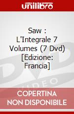 Saw : L'Integrale 7 Volumes (7 Dvd) [Edizione: Francia] dvd