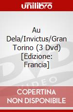 Au Dela/Invictus/Gran Torino (3 Dvd) [Edizione: Francia] dvd