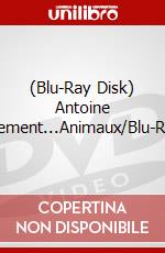 (Blu-Ray Disk) Antoine Naturellement...Animaux/Blu-Ray+Dvd brd