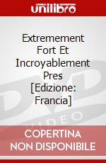 Extremement Fort Et Incroyablement Pres [Edizione: Francia] dvd