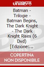 Batman - Trilogie - Batman Begins, The Dark Knight - The Dark Knight Rises (6 Dvd) [Edizione: Francia] dvd