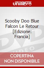 Scooby Doo Blue Falcon Le Retour [Edizione: Francia] dvd