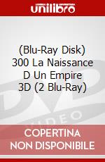 (Blu-Ray Disk) 300 La Naissance D Un Empire 3D (2 Blu-Ray) brd