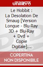 Le Hobbit : La Desolation De Smaug [Version Longue - Blu-Ray 3D + Blu-Ray + Dvd + Copie Digitale] [Edizione: Francia] dvd