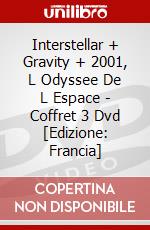 Interstellar + Gravity + 2001, L Odyssee De L Espace - Coffret 3 Dvd [Edizione: Francia] dvd