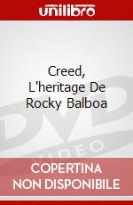 Creed, L'heritage De Rocky Balboa dvd
