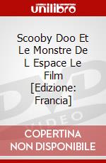 Scooby Doo Et Le Monstre De L Espace Le Film [Edizione: Francia] dvd