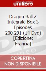 Dragon Ball Z Integrale Box 3 Episodes 200-291 (14 Dvd) [Edizione: Francia] dvd