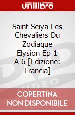 Saint Seiya Les Chevaliers Du Zodiaque Elysion Ep 1 A 6 [Edizione: Francia] dvd