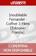 Inoubliable Fernandel - Coffret 3 Films [Edizione: Francia] dvd