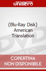 (Blu-Ray Disk) American Translation brd
