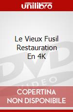 Le Vieux Fusil Restauration En 4K dvd
