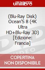 (Blu-Ray Disk) Ocean'S 8 (4K Ultra HD+Blu-Ray 3D) [Edizione: Francia] brd