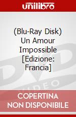 (Blu-Ray Disk) Un Amour Impossible [Edizione: Francia] brd