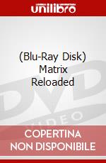 (Blu-Ray Disk) Matrix Reloaded brd