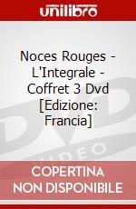 Noces Rouges - L'Integrale - Coffret 3 Dvd [Edizione: Francia] dvd